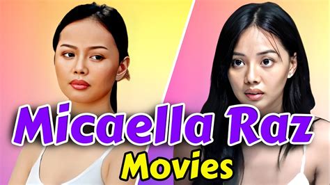 Micaella Raz Movies Celebrity Film And Music Youtube