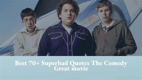 Superbad Quotes