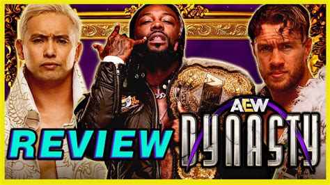 REVIEW AEW DYNASTY 2024 Ospreay Derrota A Danielson Okada Retiene Y