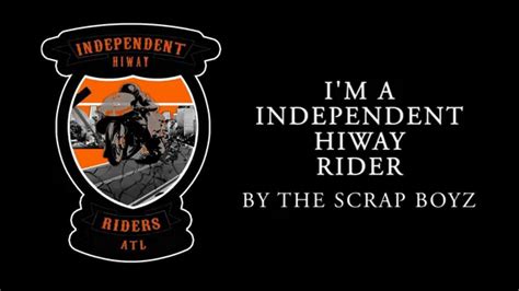 The Independent Hiway Riders Theme Song Youtube