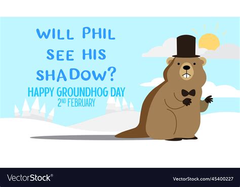 Groundhog phil wearing a top hat on snowy land Vector Image