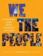 Ginsberg We The People An Introduction To American Politics 11th