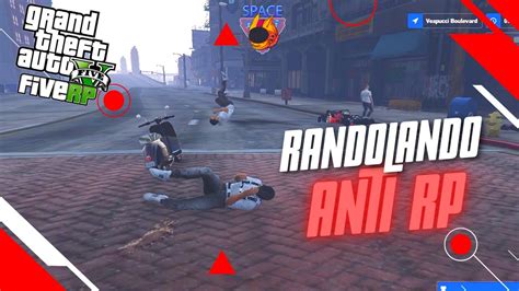 Gta Rp Fivem Randolando Na Cidade Fazendo Anti Rp Youtube