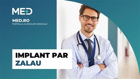 Implant Par Zalau Top Clinici Verificate Med Ro