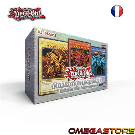 La Collection Légendaire Édition 25e Anniversaire Yu Gi Oh