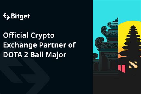 ESport Bitget Collabora Con DOTA 2 Bali Major The Cryptonomist