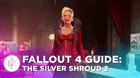 Fallout 4 Guide The Silver Shroud Walkthrough Part 2 Youtube