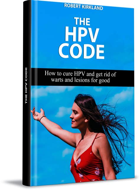 The Hpv Code The Book To Get Rid Of Hpv And Warts Opini N Salud