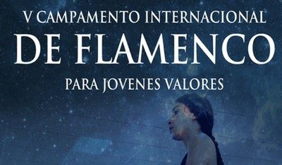 V Campamento Internacional de Flamenco para jóvenes valores Danza es