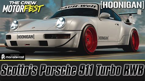 The Crew Motorfest Scotto S Porsche Turbo Rwb Fully Upgraded