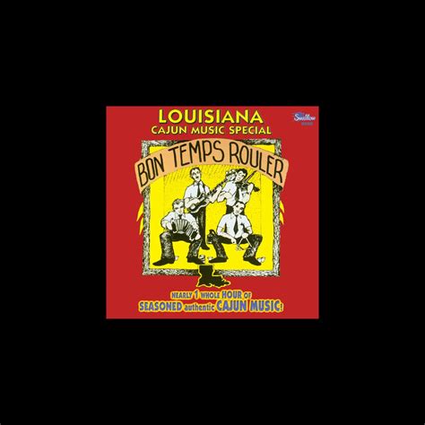 Louisiana Cajun Music Special Bon Temps Rouler By Various Artists On