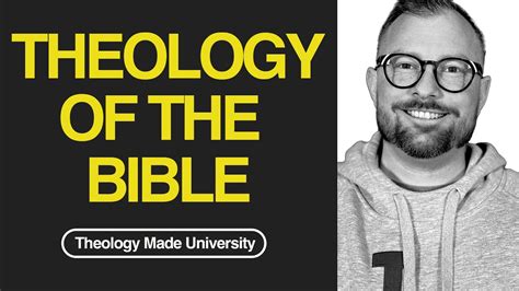 Theology Of The Bible Made Simple Youtube