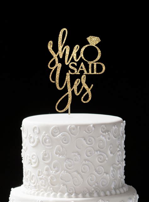 She Said Yes Cake Topper Bridal Shower Gold Cake Topper Etsy