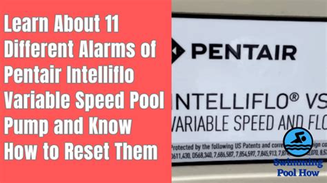 Pentair Intelliflo Alarm Reset Learn About Different Alarms Of