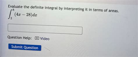 Solved Evaluate The Definite Integral By Interpreting It In