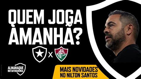 AMANHÃ TEM FOGÃO QUEM JOGA NOVIDADES NO NILTÃO FÁBIO MATHIAS SE