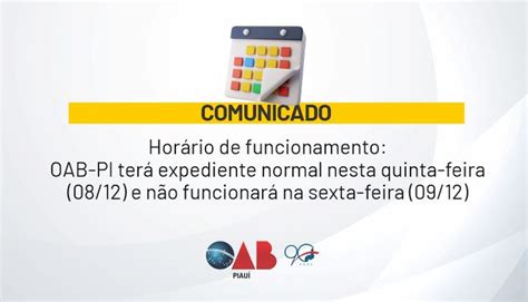 Horário de funcionamento OAB PI terá expediente normal nesta quinta