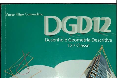 Baixar Livro De Dgd 12a Classe Pdf Biblioteca Academica