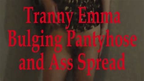 Emmaleetv002 Tranny Emma Bulging Pantyhose And Ass Spread EmmaLeeTV Fetish Transvestite Babe