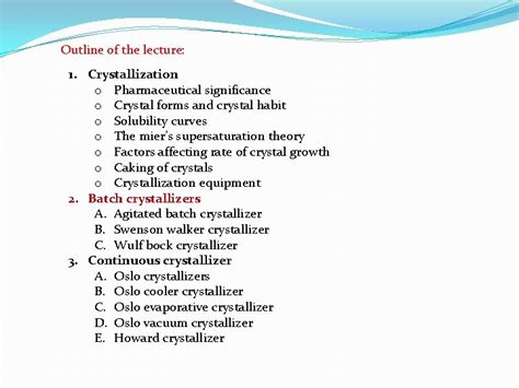 Lectures Crystallization Outline Of The Lecture