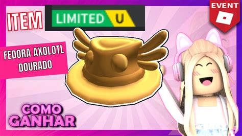 COMO GANHAR O CHAPÉU Fedora Axolotl Dourado ITEM LIMITED NO