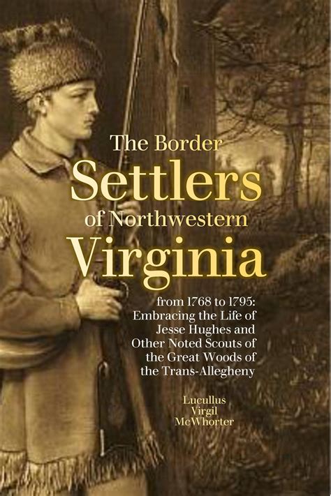 Elektronická kniha The Border Settlers of Northwestern Virginia from