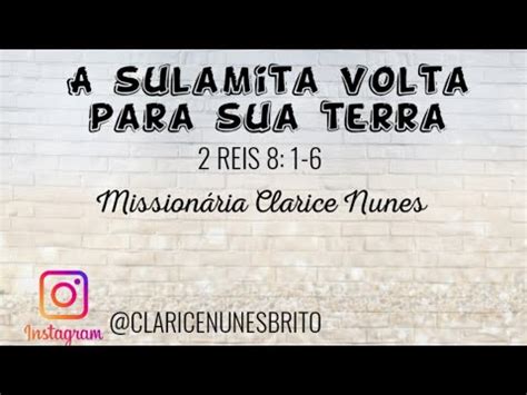 2 REIS 8 1 6 A SUNAMITA VOLTA PARA SUA TERRA Estudo Biblico Para