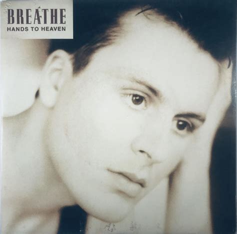 Breathe – Hands To Heaven (1987, Vinyl) - Discogs