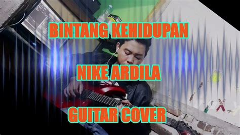 Bintang Kehidupan Gitar Cover Video Dailymotion