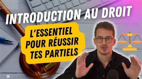 Cours D Introduction Au Droit L Essentiel De La Mati Re Youtube