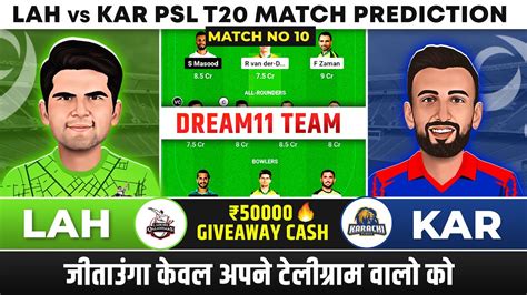 Lah Vs Kar Dream11 Team Lahore Qalandars Vs Karachi Kings Today Match