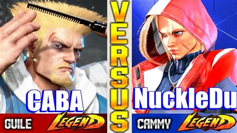 SF6 NuckleDu Cammy Vs Guile Caba High Level YouTube