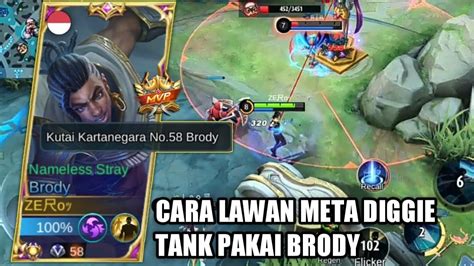 Meta Diggie Tank Gini Cara Counter Pakai Brody Mobile Legends Youtube