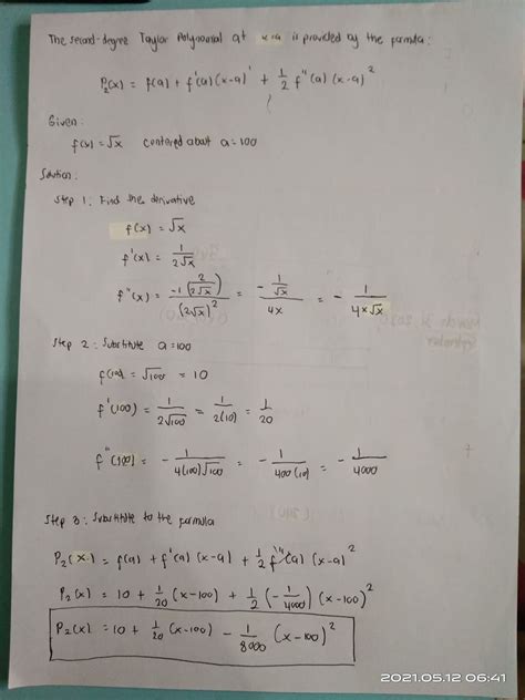 [solved] Find The Second Degree Taylor Polynomial For F X √ X