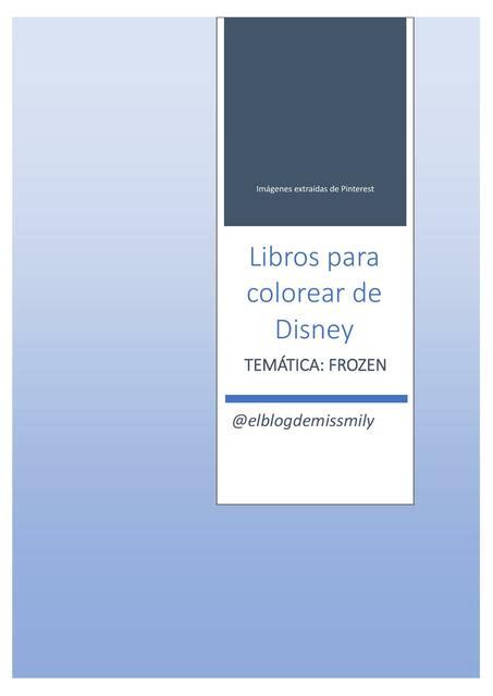 Libros Para Colorear De Disney Frozen Elblogdemissmily Udocz