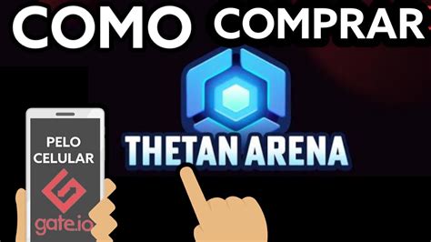 Como E Onde Comprar Thetan Arena Thg Nft Usando Gate Io Play To Earn