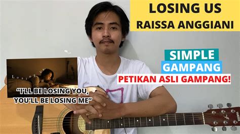 Tutorial Petikan Losing Us Raissa Anggiani Tutorial Gitar Chord