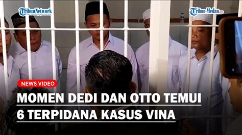 Momen Dedi Mulyadi Dan Otto Hasibuan Temui Terpidana Kasus Vina