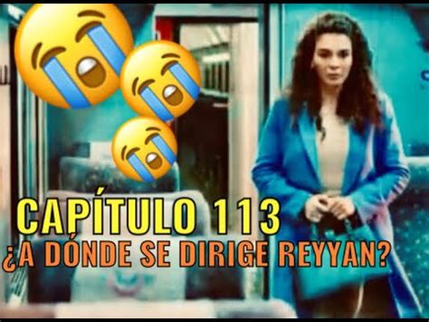 Hercai Capitulo 113 COMPLETO EN ESPAÑOL A donde se ira REYYAN