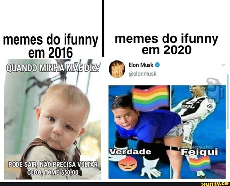 Memes Do Ifunny I Memes Do Ifunny Em 2020 QUANDO Elem Musk Delonmusk