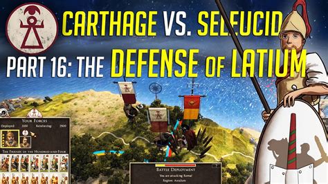 The Defense Of Latium Rome Dei Carthage Vs Seleucid Ep