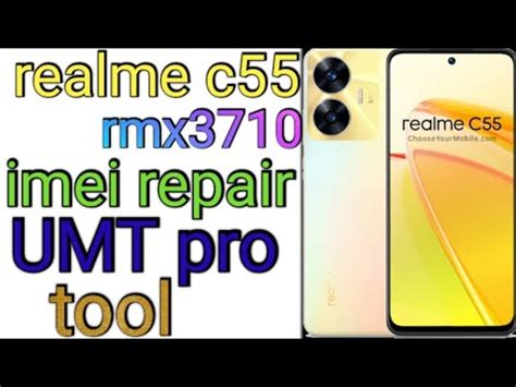 Realme C55 RMX3710 Imei Repair With Umt RaoAjuTV YouTube