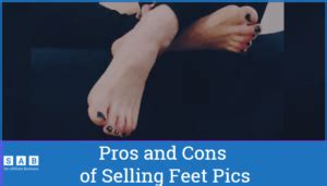 What Are The Pros And Cons Of Selling Feet Pics Tips