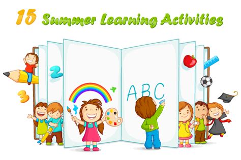 15 Summer Learning Activities For All Ages