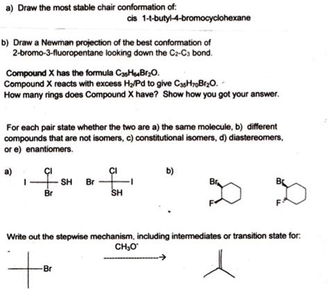 Solved Draw The Most Stable Chair Conformation Of Cis T Butyl