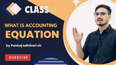 What Is Accounting Equation Class Th Accountancy Youtube