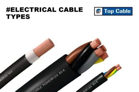 Electrical Cable Types, Sizes, and Installation - Topcable