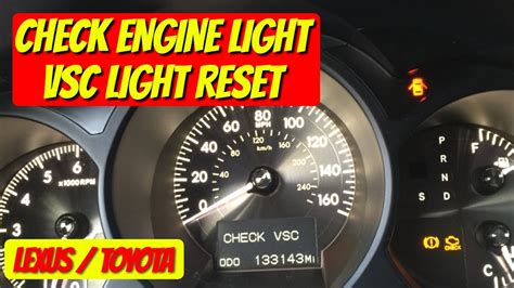 How To Reset Vsc Light On Lexus