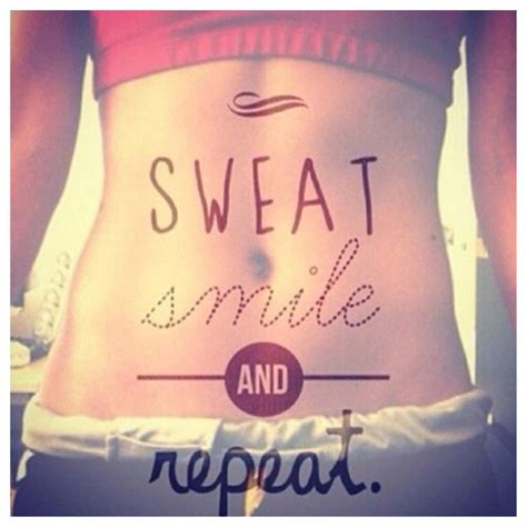 Smile Sweat Repeat Fitness Motivation Tumblr Fitness Inspiration