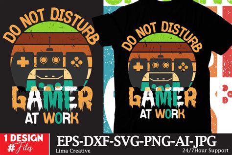 Do Not Disturb Gamer At Work T Shirt Design Gaming Mode On Eat Sleep